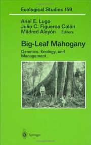 Cover of Big-Leaf Mahogany by Ariel E. Lugo