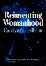 Cover of Reinventing Womanhood by Carolyn G. Heilbrun