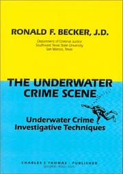 Cover of The Underwater Crime Scene by Ronald F. Becker