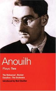 Anouilh Plays: Two