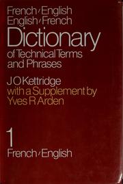 Cover of French-English and English-French Dictionary of Technical Terms and Phrases by Julius O. Kettridge