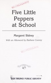 Cover of Five Little Peppers at School by Margaret Sidney