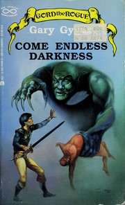 Cover of Come Endless Darkness by Gary Gygax