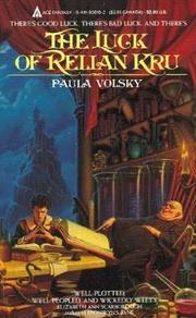 Cover of The Luck of Relian Kru by Paula Volsky