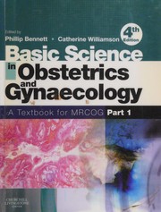 Basic Science in Obstetrics and Gynaecology A Textbook for  MRCOG Pt. 1