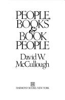 Cover of People, Books & Book People by David W. McCullough