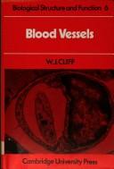 Cover of Blood Vessels by W. J. Cliff