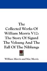 The Collected Works Of William Morris V12