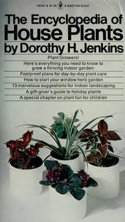 Cover of The Encyclopedia of House Plants by Dorothy Helen Jenkins