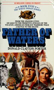 Cover of Father of Waters by Donald Clayton Porter