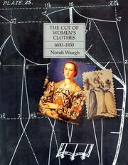 Cover of The Cut of Men's Clothes, 1600-1900 by Norah Waugh