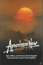 Apocalypse Now Redux An Original Screenplay