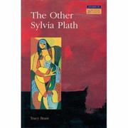 Cover of The Other Sylvia Plath by Tracy Brain