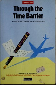 Cover of Through the Time Barrier by Danah Zohar