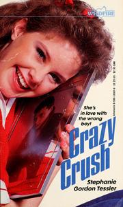 Cover of Crazy Crush by Stephanie Gordon Tessler