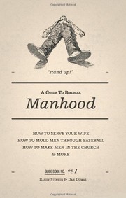 Cover of A Guide to Biblical Manhood by Randy Stinson