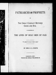 Patriarchs and prophets, or, The great conflict between good and evil