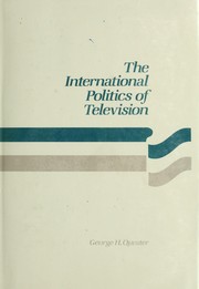 Cover of The International Politics of Television by George H. Quester