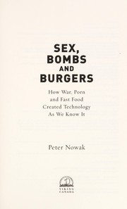 Cover of Sex, Bombs and Burgers by Peter Nowak