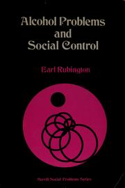 Cover of Alcohol Problems and Social Control by Earl Rubington