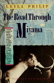 Cover of The Road Through Miyama by Leila Philip