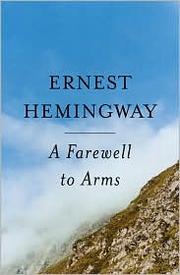 Cover of A Farewell to Arms by Ernest Hemingway