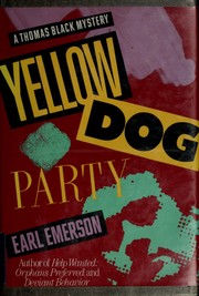 Cover of Yellow Dog Party by Earl W. Emerson