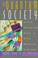 Cover of The Quantum Society by Danah Zohar