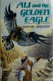 Cover of Ali and the Golden Eagle by Wayne Grover