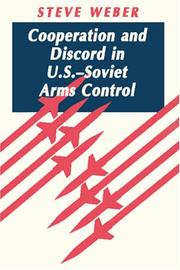 Cover of Cooperation and Discord in U.S.-Soviet Arms Control by Steve Weber