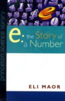 e: The Story of a Number