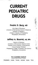 Cover of Current Pediatric Drugs by Fredric David Burg