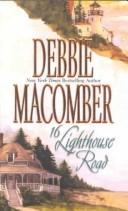 Cover of 16 Lighthouse Road by Debbie Macomber