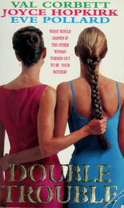 Cover of Double Trouble by Val Corbett