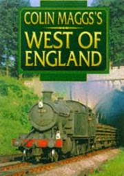 Cover of Colin Maggs's West of England by Colin Gordon Maggs