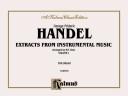 Handel Extracts from Instrumental Music