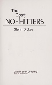 Cover of The Great No-hitters by Glenn Dickey