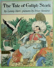 Cover of The Tale of Caliph Stork by Lenny Hort