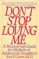 Cover of "Don't Stop Loving Me" by Ann F. Caron