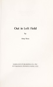 Cover of Out in Left Field by Amy Ross