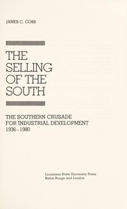 Cover of The Selling of the South by James Charles Cobb