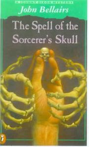 Cover image for The Spell of the Sorcerer's Skull (Johnny Dixon Mystery)