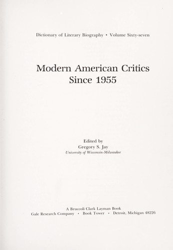 Modern American Critics since 1955, Vol. 67