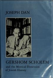 Cover of Gershom Scholem and the Mystical Dimension of Jewish History by Joseph Dan