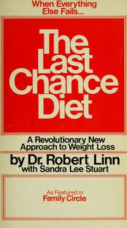 Cover of The Last Chance Diet--when Everything Else Has Failed by Robert Linn