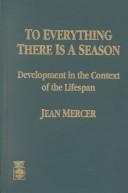 Cover of To Everything There is a Season by Jean Mercer