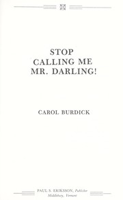 Cover of Stop Calling Me Mr. Darling! by Carol Burdick