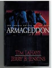 Armageddon: The Cosmic Battle of the Ages (Left Behind Series #11)