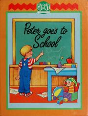 Cover of Peter Goes to School by Wanda Rogers House