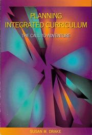 Cover of Planning Integrated Curriculum by Susan M. Drake